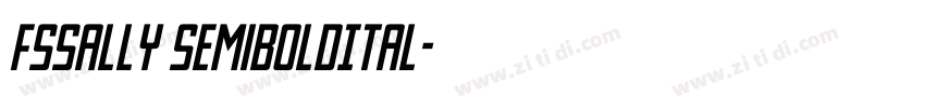 FSSally SemiBoldItal字体转换
